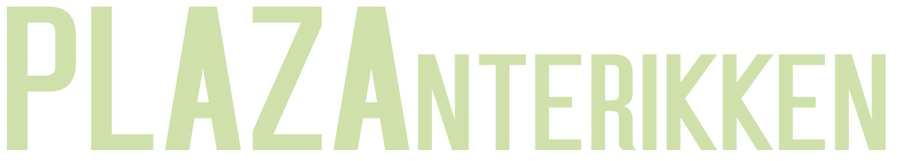 PLAZAnterikken